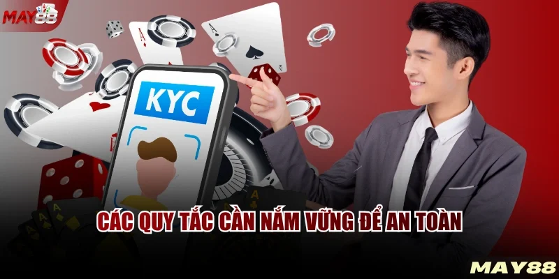 Các quy tắc cần nắm vững để an toàn