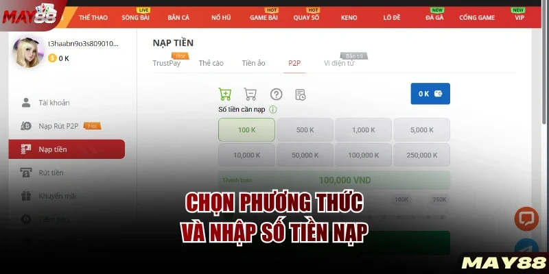 Chọn phương thức và nhập số tiền nạp