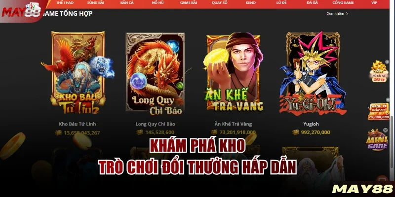 Khám phá kho trò chơi đổi thưởng hấp dẫn